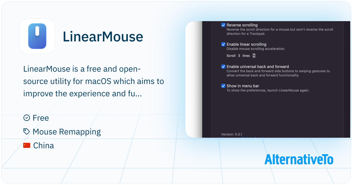 LinearMouse: Free and open-source utility for macOS which aims to