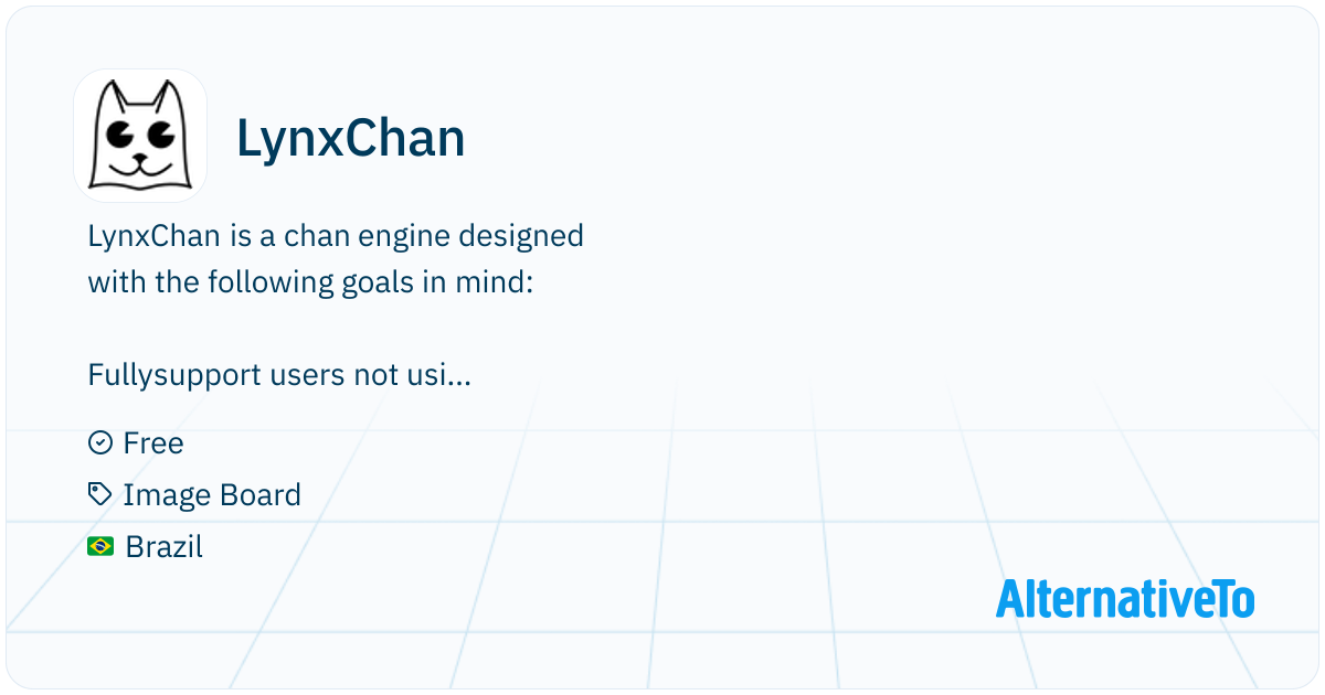 LynxChan: Imageboard/chan engine with the following goals: | AlternativeTo