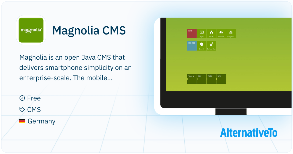 Magnolia CMS: Magnolia is an open Java CMS that delivers | AlternativeTo