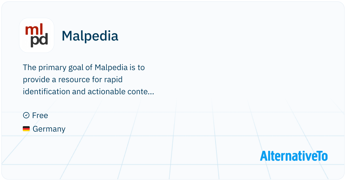 Malpedia: The primary goal of Malpedia is to provide a resource for ...
