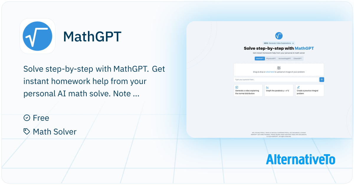 MathGPT: AI-driven solver with step-by-step help | AlternativeTo