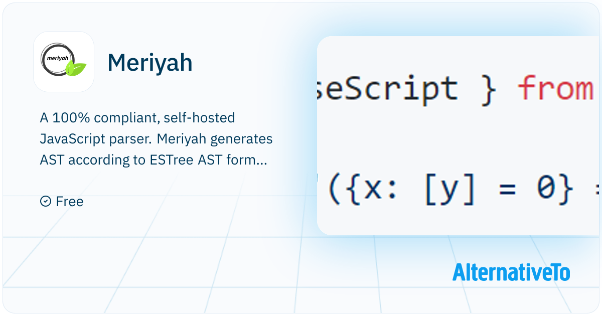 Meriyah: 100% compliant, self-hosted JavaScript parser with high focus ...