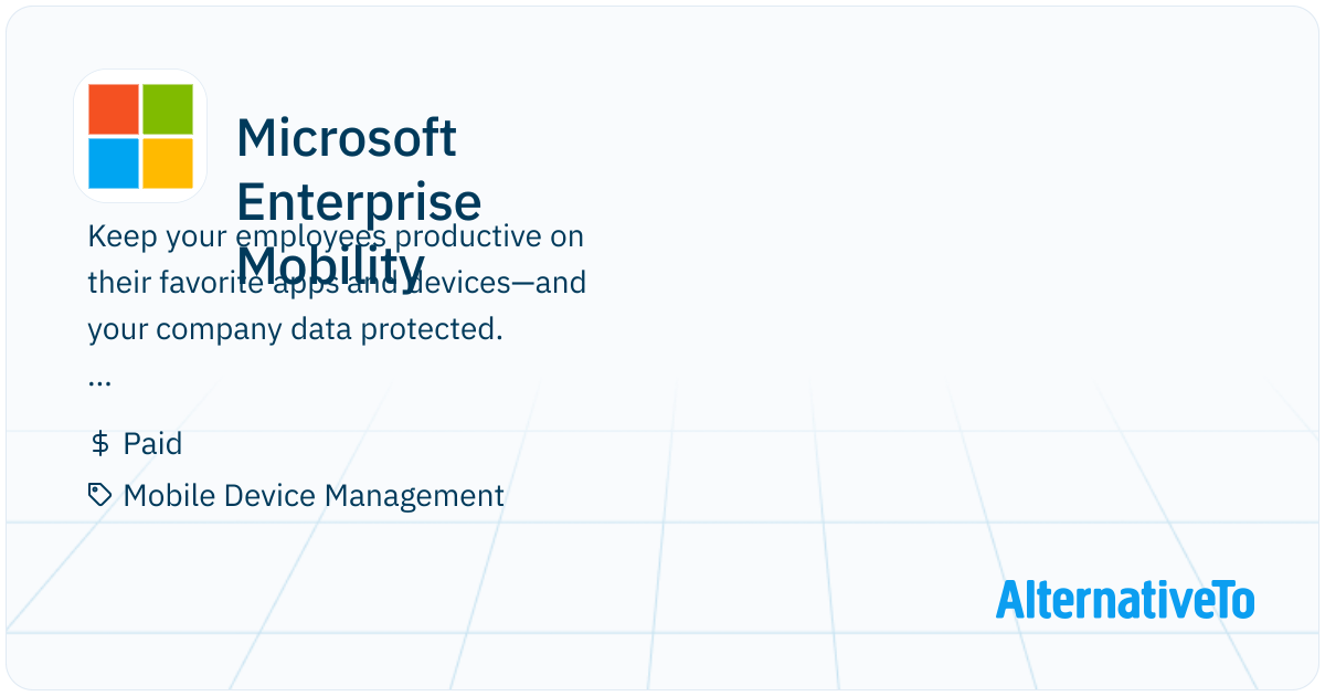 Microsoft Enterprise Mobility Identity + Mobile Management