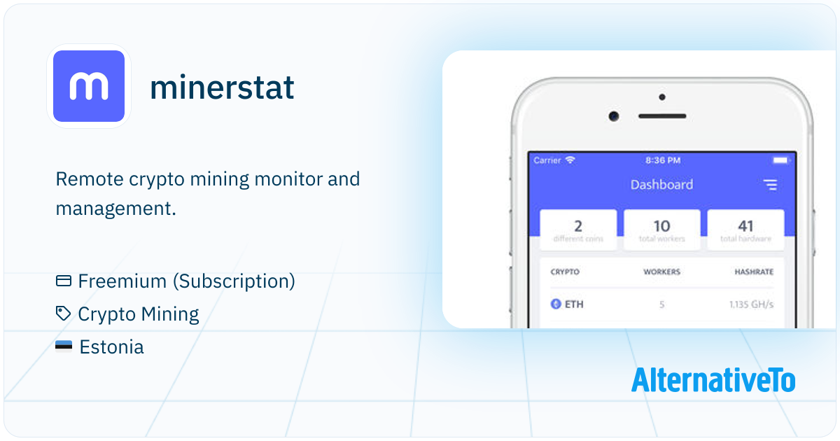minerstat: Remote crypto mining monitor and management | AlternativeTo