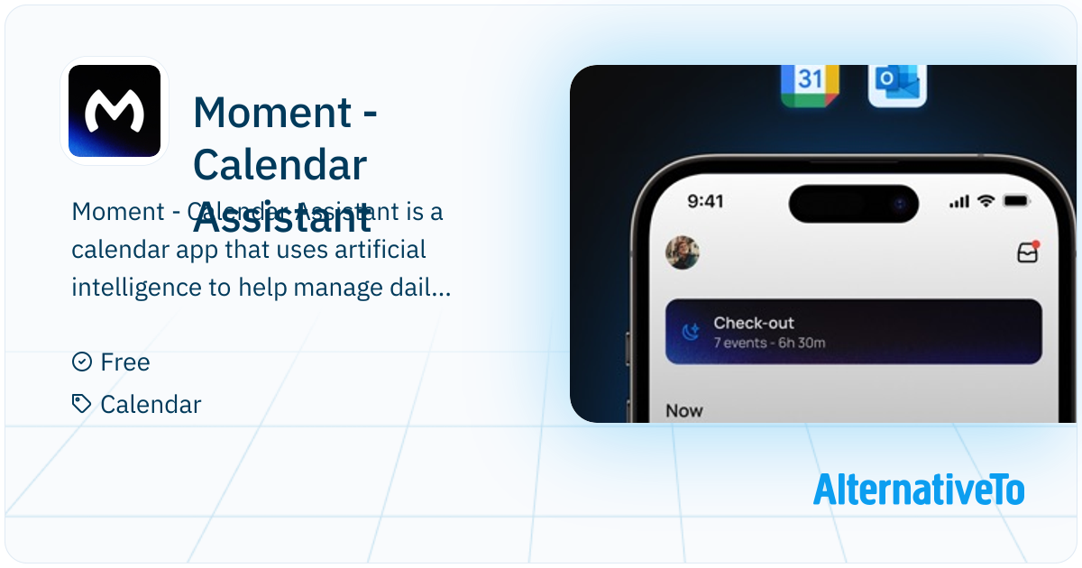 Moment - Calendar Assistant: AI-powered calendar application that ...