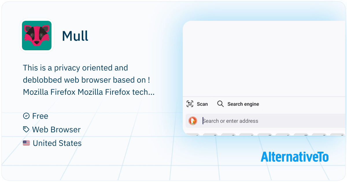 Mul Browser Android Mull: A privacy oriented and deblobbed web browser based on Mozilla ...