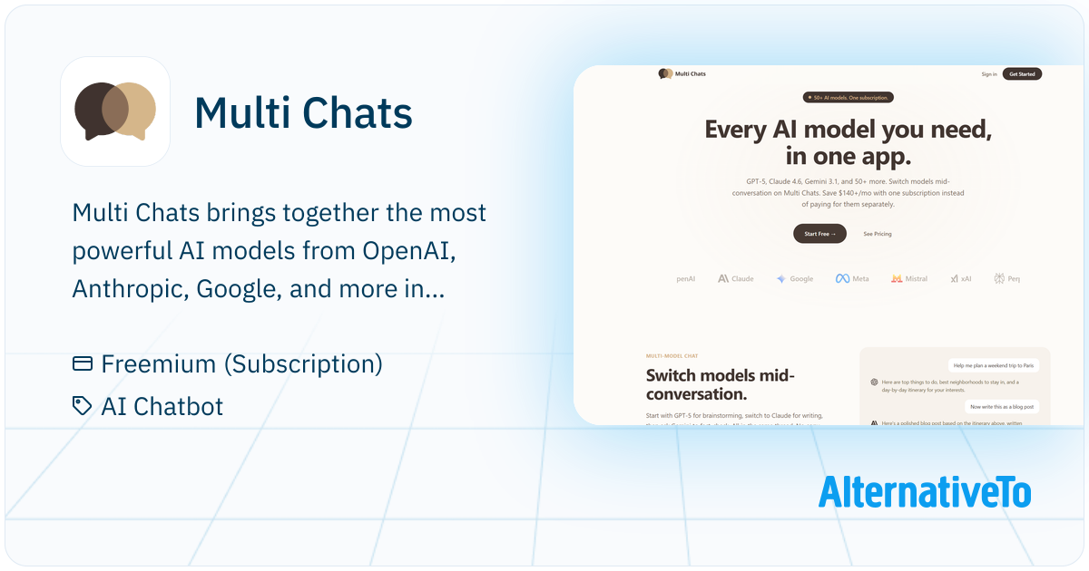 Multi Chats: Brings together the most powerful AI | AlternativeTo