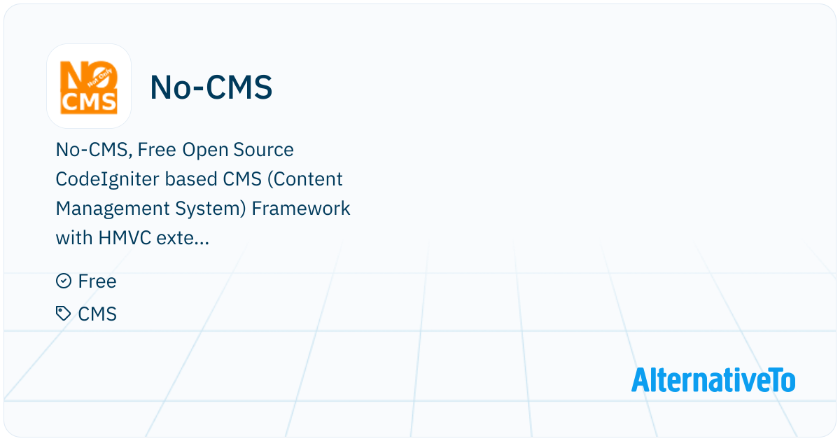 No-CMS: Free Open Source CodeIgniter based CMS | AlternativeTo