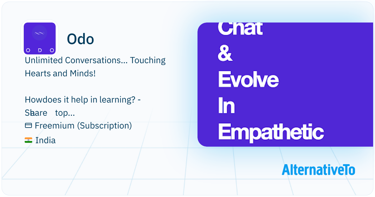 Odo Learning Odo: Artificial intelligence that can chat 24/7 and offers an engaging ...