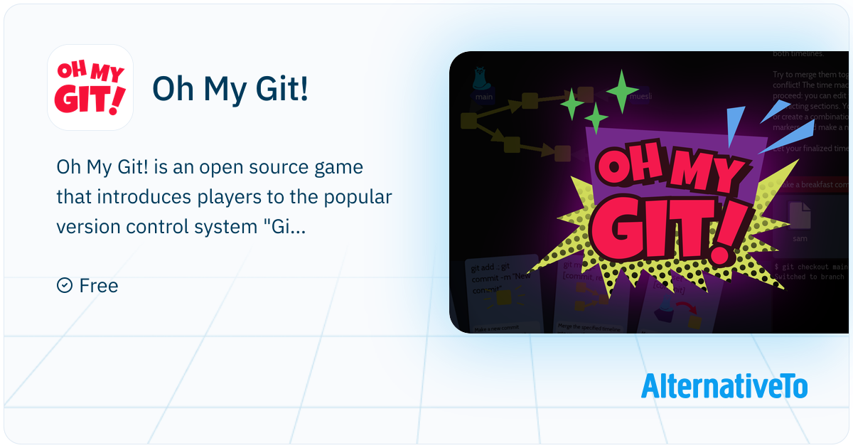Oh My Git!: An open source game about learning Git | AlternativeTo