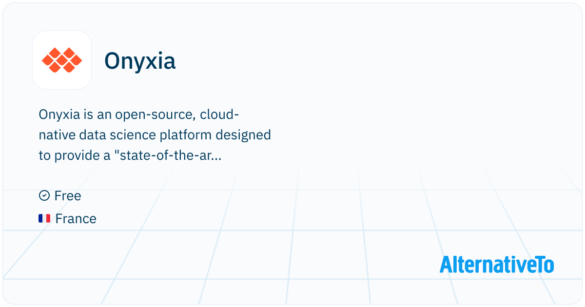Onyxia: 🔬 Data science environment for k8s | AlternativeTo