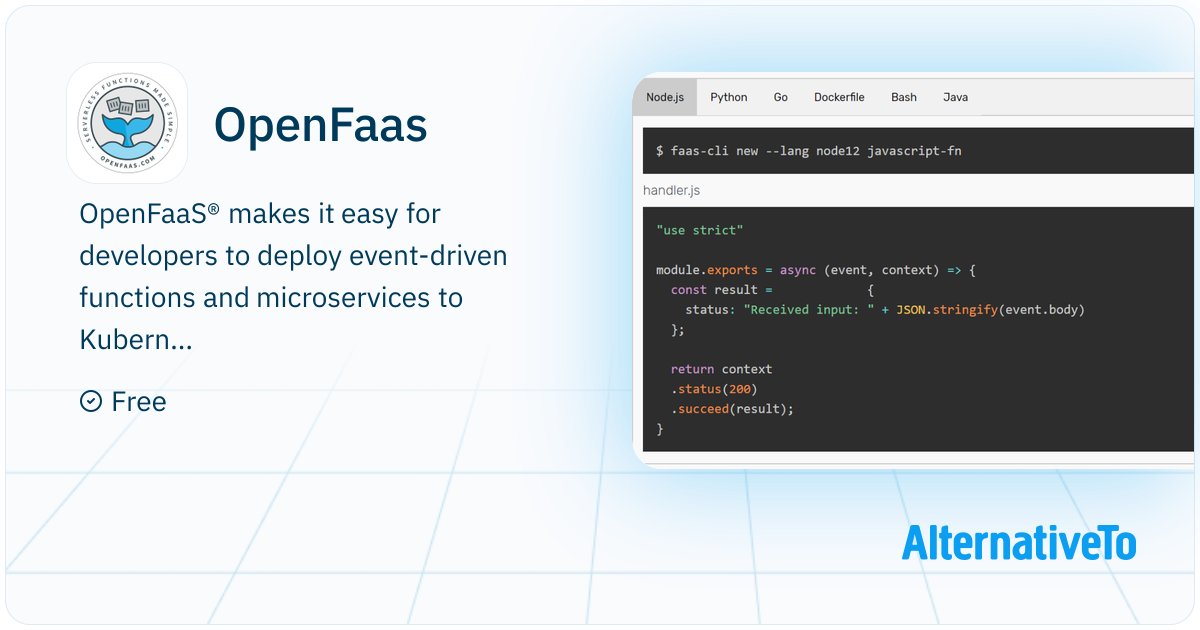 OpenFaas: Easily deploy event-driven functions and microservices to ...
