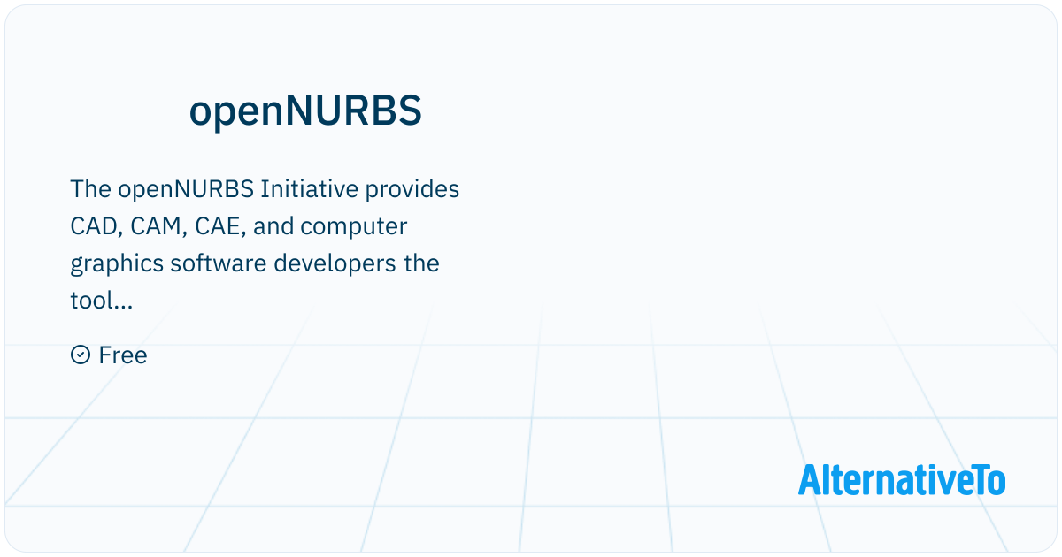 openNURBS: The openNURBS Initiative provides CAD, CAM, CAE | AlternativeTo