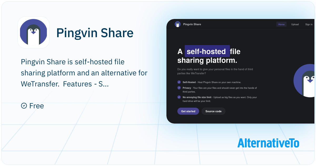 Pingvin Share: A self-hosted file sharing platform that combines ...
