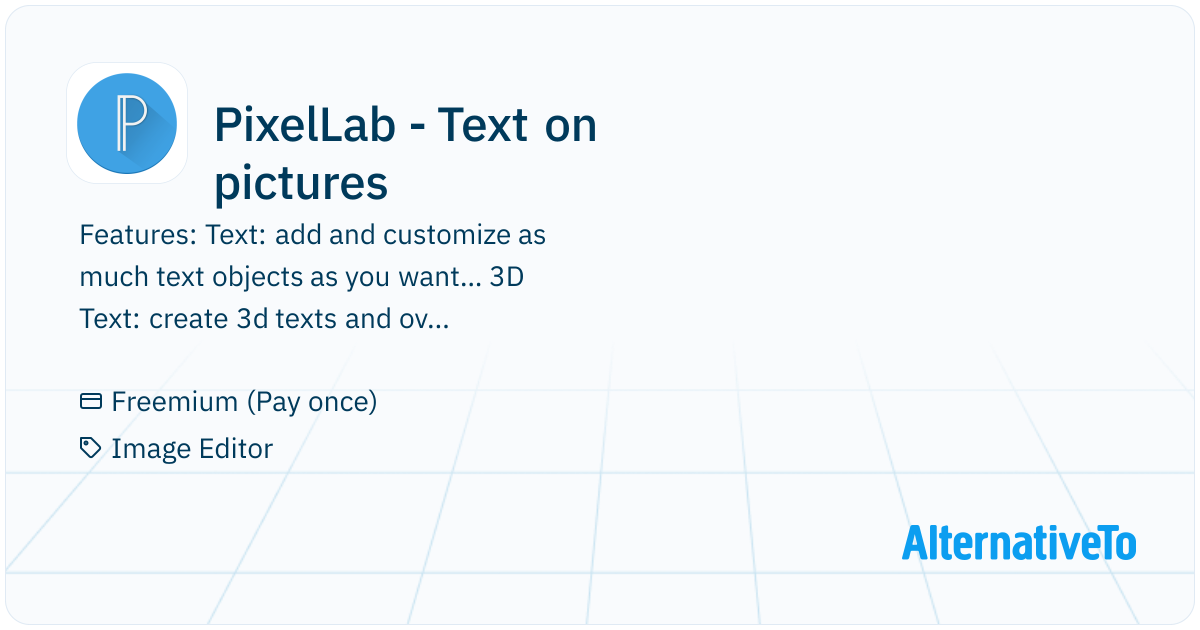 PixelLab - Text on pictures: Adding stylish text, 3d text, shapes ...