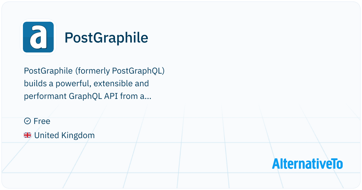 PostGraphile: GraphQL API for Postgres Builds and serves a client ...