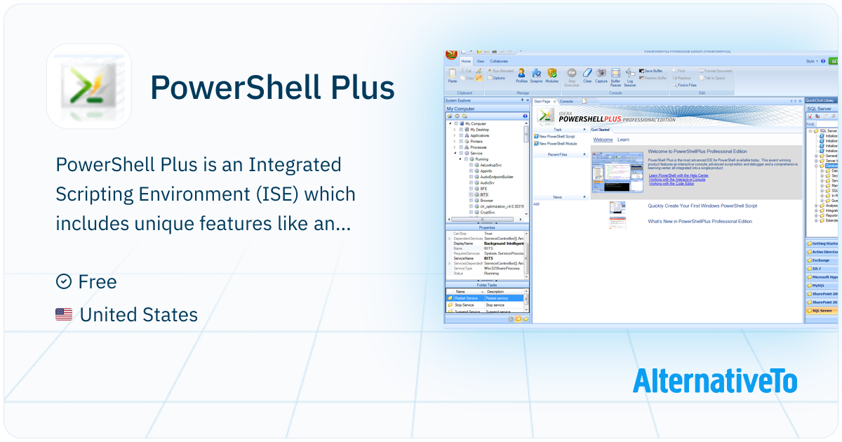 PowerShell Plus: Integrated Scripting Environment (ISE) which includes ...