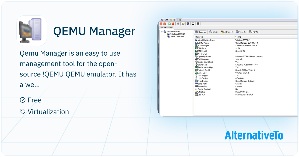 QEMU Manager: It is a GUI for the open-source virtualization software ...