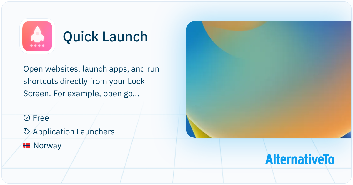Task0550 Quick Task Quick Launch: Open URL/apps from lock screen | AlternativeTo