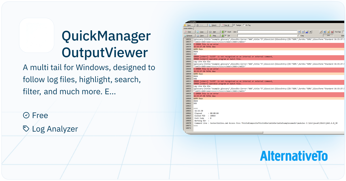 Windows File Highlight QuickManager OutputViewer: A multi tail for Windows, designed to follow ...
