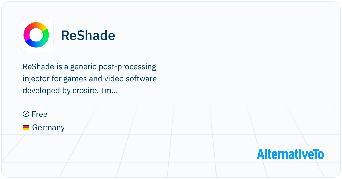ReShade: A generic post-processing injector for games and video ...