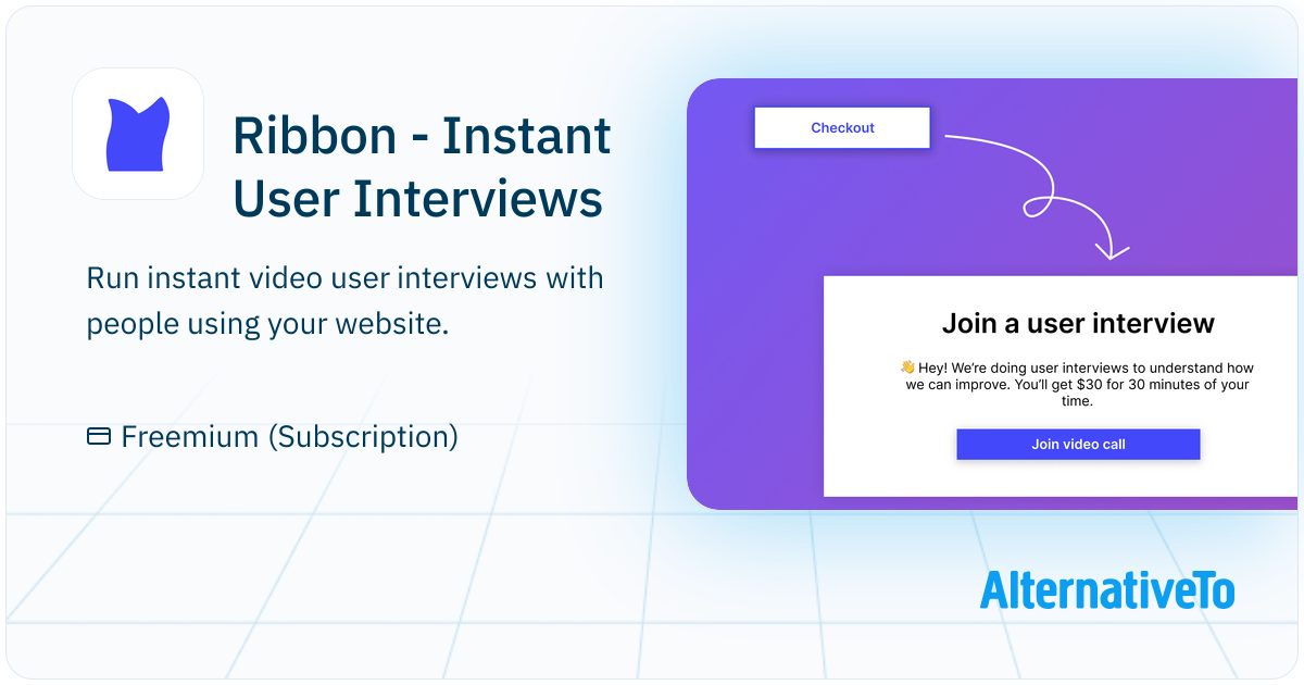 Ribbon - Instant User Interviews: On-demand video user interviews with ...