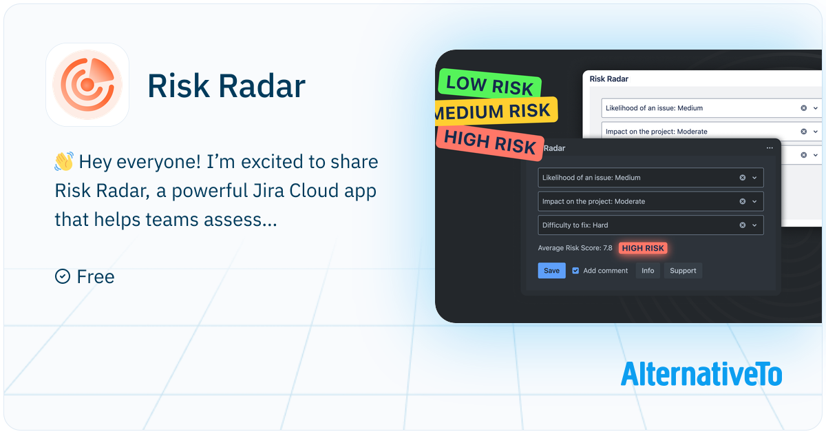 Explain Risk Radar Risk Radar: Helps teams assess and manage risks directly within Jira ...