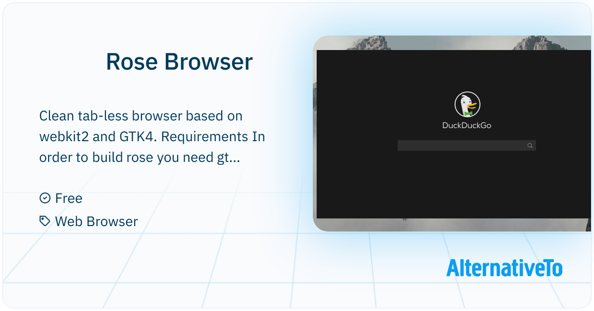 Rose Browser: Clean tab-less browser based on webkit2 and GTK4 ...