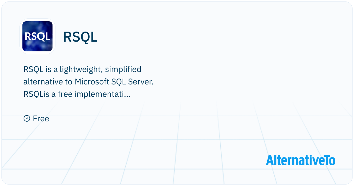 RSQL: Simplified clone of MS SQL Server, and can execute simple TSQL ...
