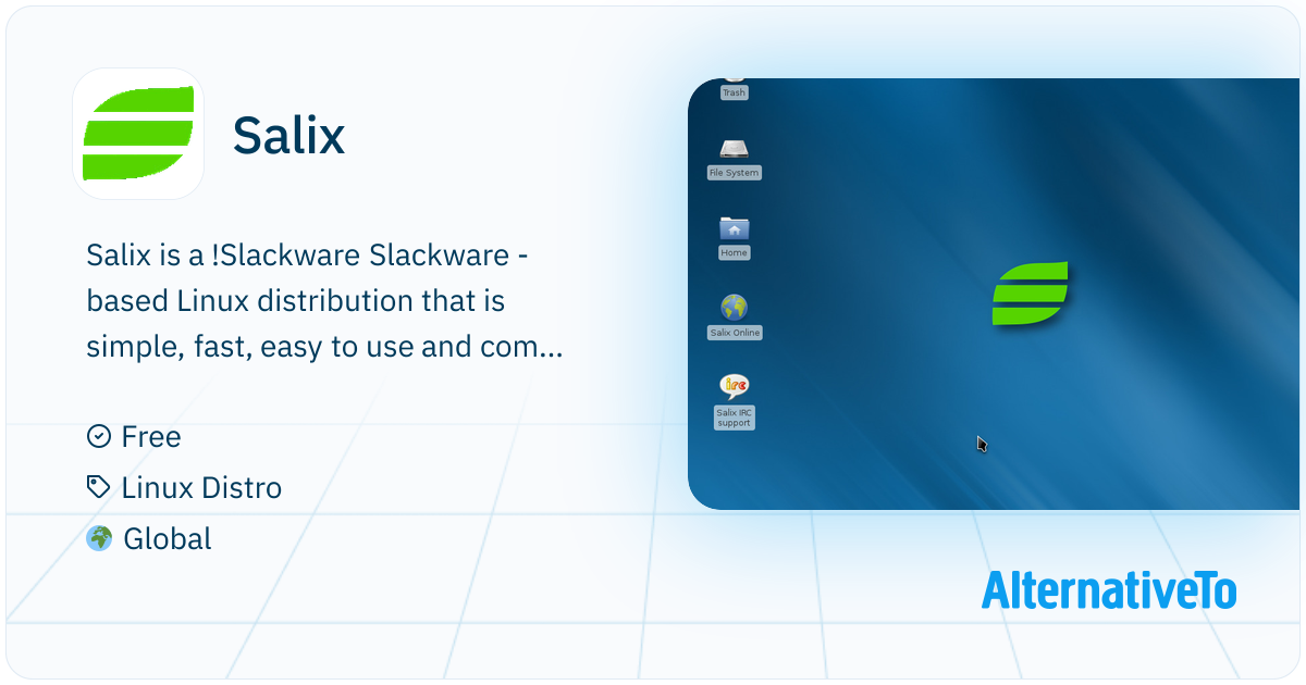 Salix : GNU/Linux distribution based on Slackware that is simple, fast ...