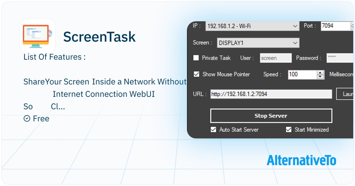 ScreenTask: Screen sharing made easy! Share your screen across local ...