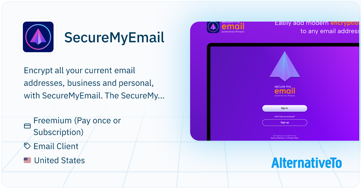 SecureMyEmail: Encrypt all your **current** email addresses | AlternativeTo