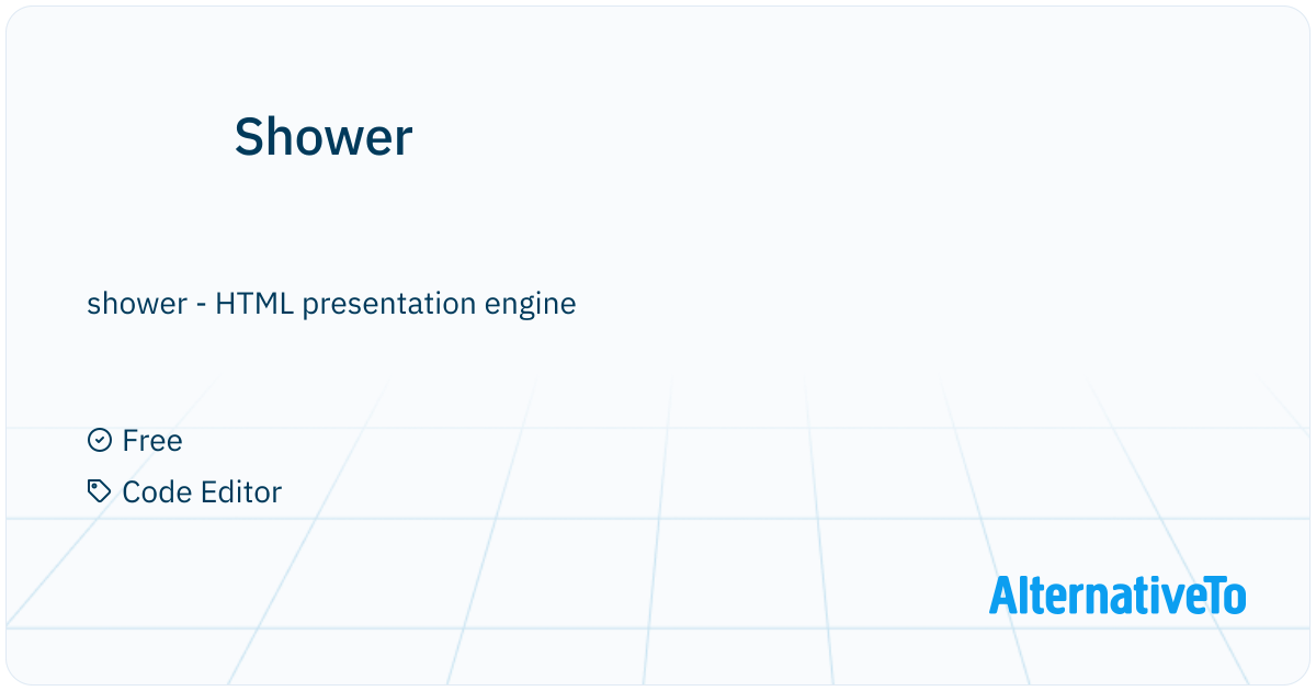 Shower: Shower - HTML presentation | AlternativeTo