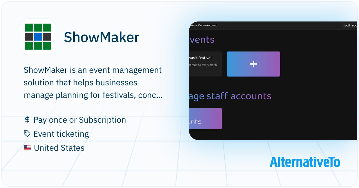 Event Maker ShowMaker: An all-in-one event platform for festivals, concerts ...