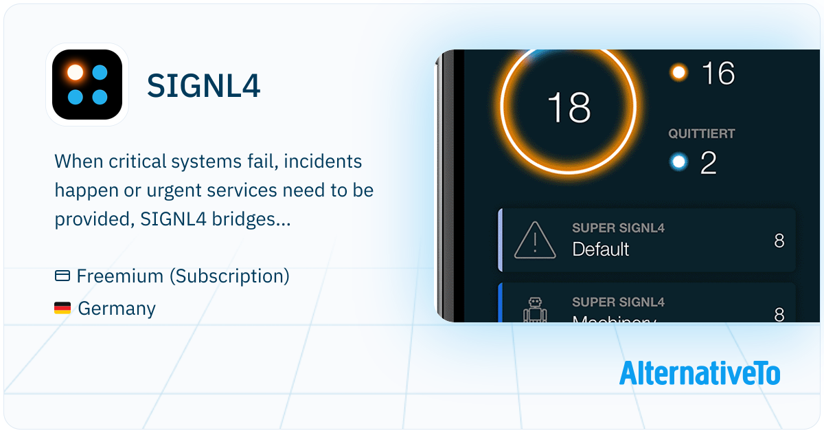SIGNL4: Mobile-app-based alerting service. | AlternativeTo
