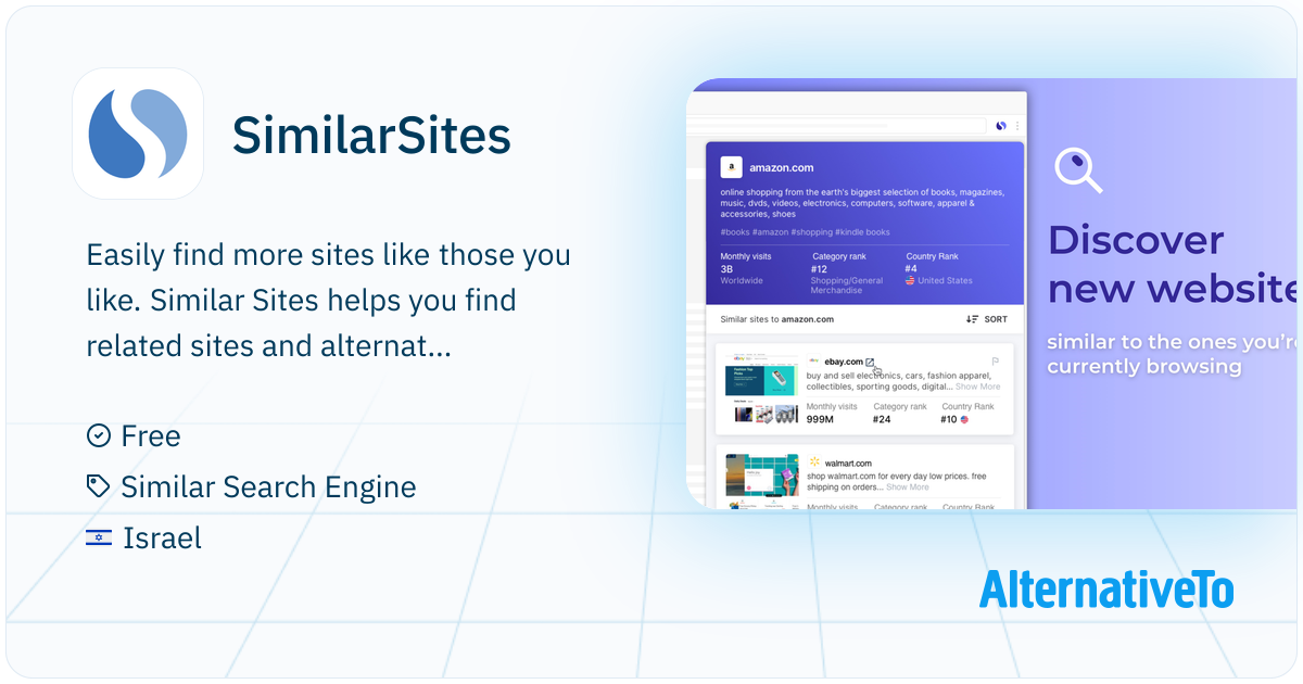 Similar Pages SimilarSites: Easily find more sites like those you like | AlternativeTo