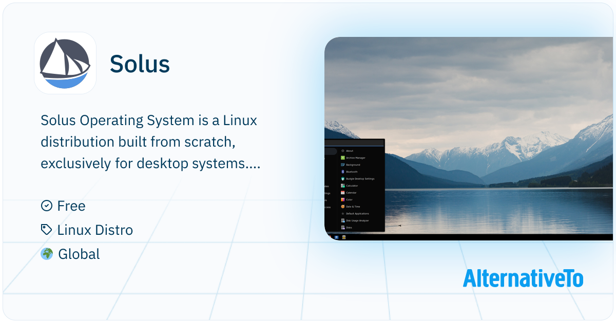 Solus: Operating System is a Linux distribution built from scratch ...
