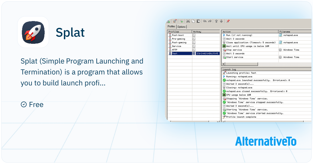Splat: (Simple Program Launching and Termination) | AlternativeTo