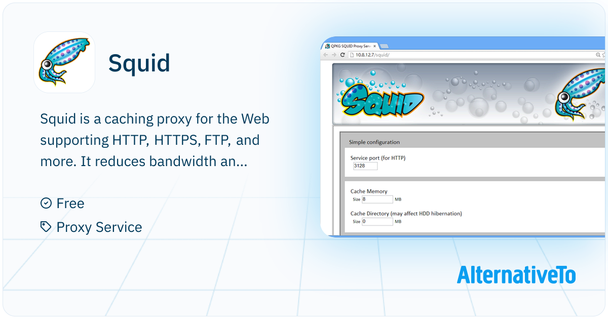Squid: Caching proxy for the Web supporting | AlternativeTo