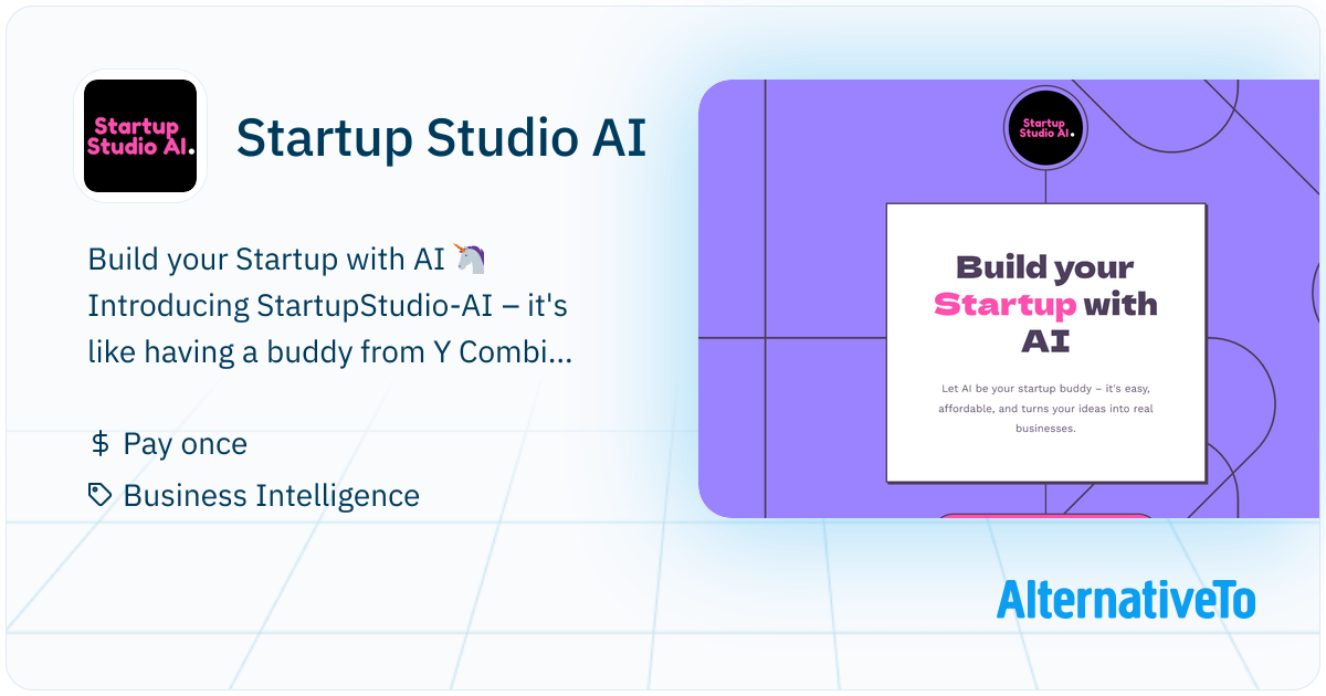 Startup Studio AI: Build Your Startup With AI | AlternativeTo