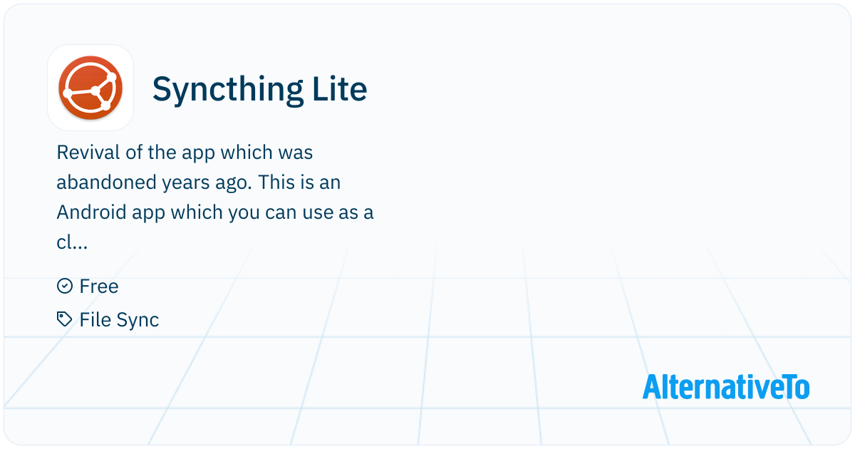 Syncthing Lite: This project is an app, that works as a client for a ...