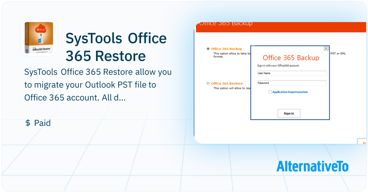 Systools Ico SysTools Office 365 Restore: Allow you to migrate | AlternativeTo