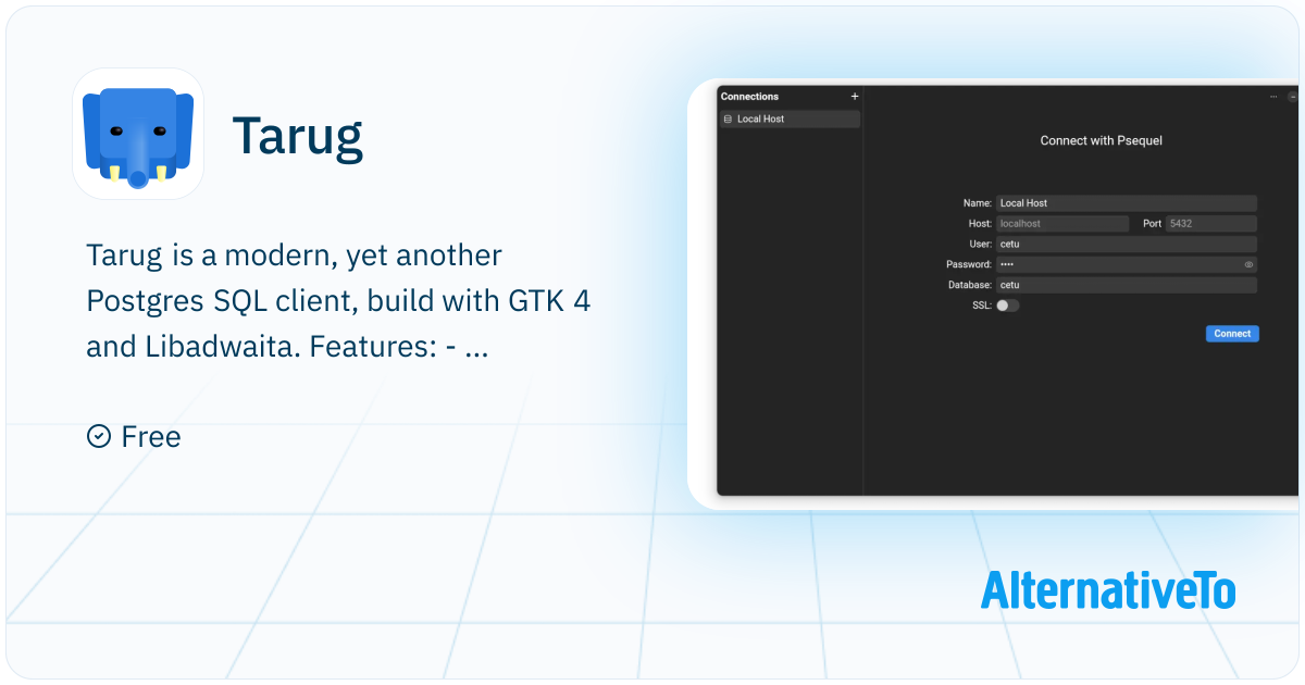 Tarug: A minimal Postgres SQL client | AlternativeTo