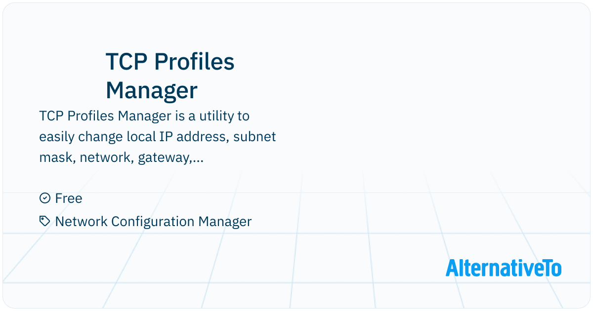 TCP Profiles Manager: Utility to easily | AlternativeTo