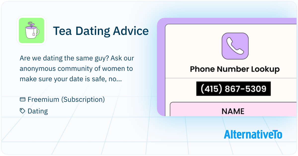 Tea Dating Tea Dating Advice: Are we dating the same guy? Ask our anonymous ...