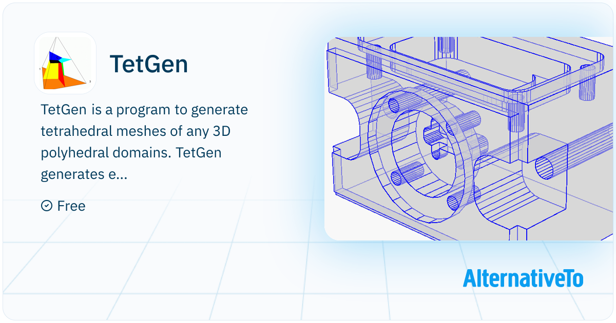 Tetgen Example Tensor TetGen: A Quality Tetrahedral Mesh Generator and a 3D Delaunay ...