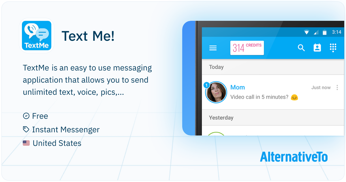 Text Me Message Text Me!: TextMe is an easy to use messaging application | AlternativeTo