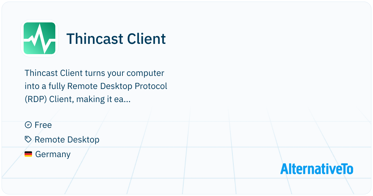 Thincast Client: A free remote desktop client for Linux, macOS and ...