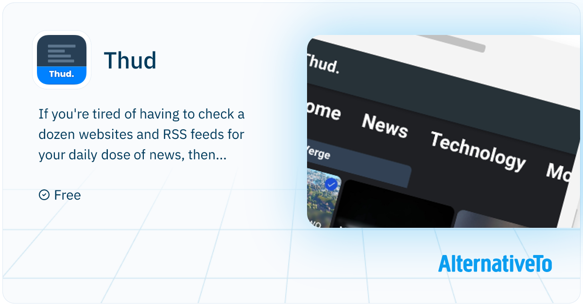 Thud: Simple news reader that keeps the noise low | AlternativeTo