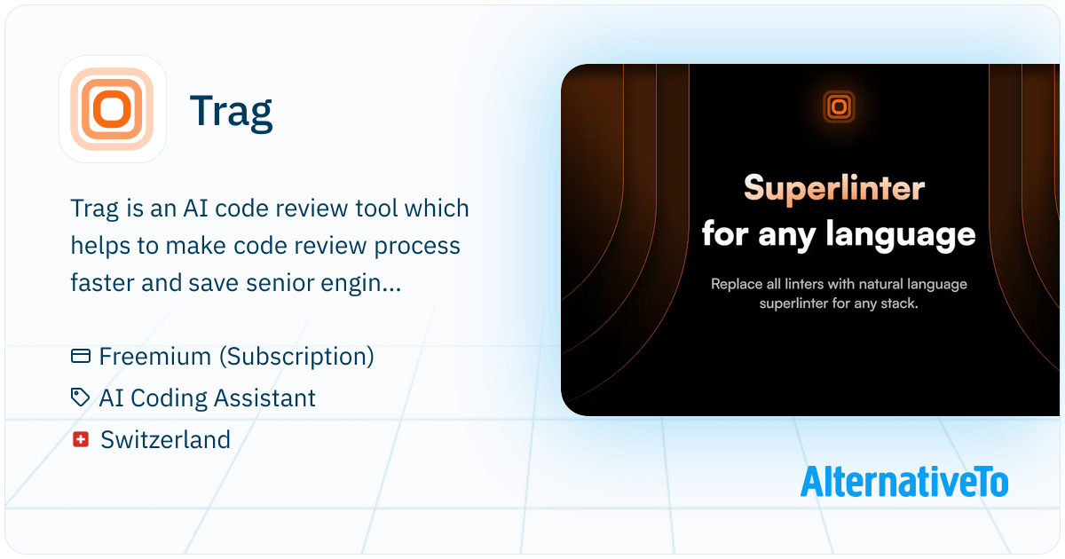 Trag: AI tool for faster, efficient code reviews | AlternativeTo